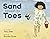 Sand Between My Toes by Caroline Cross