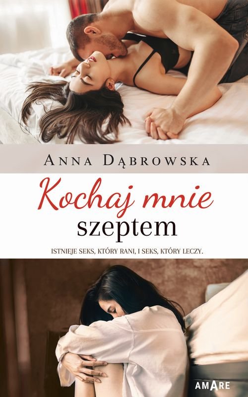 Kochaj mnie szeptem (Kochaj mnie szeptem, #1)