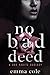 No Bad Deed (Bad Habits #2)