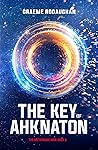 The Key of Ahknaton (The Metaframe War, #6) Book cover for The Key of Ahknaton (The Metaframe War, #6)