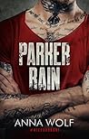 Parker Rain (Niepokonani, #1)