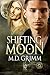 Shifting Moon (The Shifter Chronicles, #10)