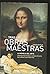 TRAS LAS OBRAS MAESTRAS