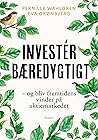 Investér bæredygtigt