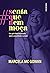 Senta que nem moça: Um guia descomplicado sobre sexualidade e prazer (Portuguese Edition)