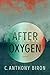After Oxygen