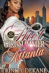 Thot Girl Summer (Atlanta)