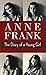 The Diary Of a Young Girl by Anne Frank