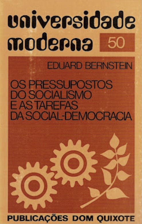 Os Pressupostos do Socialismo e Tarefas da Social-Democracia