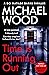Time Is Running Out (DCI Matilda Darke #7)