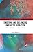 Emotions and Belonging in Forced Migration: Syrian Refugees and Asylum Seekers (Routledge Advances in Sociology)