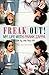 Freak Out! My Life with Frank Zappa by Pauline Butcher