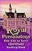 Royal Persuasions : Say Yes...