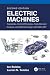 Electric Machines: Transients, Control Principles, Finite Element Analysis, and Optimal Design with MATLAB®