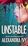 Unstable by Alexandra Ivy Unstable by Alexandra Ivy
