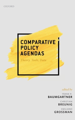Comparative Policy Agendas: Theory, Tools, Data