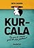 Kurcala - En Son Ne Zaman Yeni Bir Şey Yaptınız?
