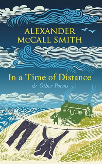 In a Time of Distance: and Other Poems