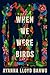 When We Were Birds
