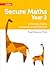 Secure Maths – Secure Year ...