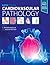 Cardiovascular Pathology by L. Maximilian Buja