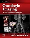 Oncologic Imaging: A Multidisciplinary Approach E-Book: Expert Consult - Online and Print
