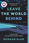 Leave the World Behind by Rumaan Alam