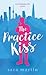 The Practice Kiss (My K-Drama Life)