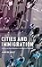 Cities and Immigration: Pol...