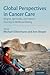 Global Perspectives in Cancer Care: Religion, Spirituality, and Cultural Diversity in Health and Healing