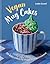 Vegan Mug Cakes: 40 easy ca...