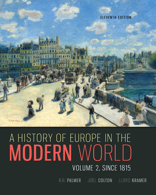 A History of Europe in the Modern World, Volumes 1 & 2
