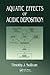 Aquatic Effects of Acidic Deposition by Timothy J. Sullivan