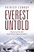 Everest Untold: Diaries from the First South African Everest Expedition