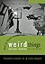 How to Think about Weird Things: Critical Thinking for a New Age
