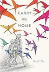 Carry Me Home