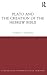 Plato and the Creation of t...
