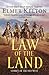 Law of the Land: Stories of the Old West