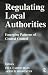 Regulating Local Authorities: Emerging Patterns of Central Control