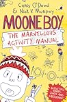 Moone Boy: The Marvellous Activity Manual Moone Boy: The Marvellous Activity Manual
