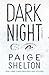 Dark Night (Alaska Wild, #3)
