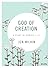 God of Creation - Bible Study Book