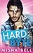 Hard Byte (Hard Stuff, #3)