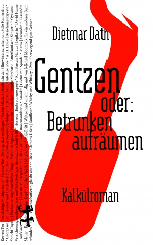 Gentzen oder: Betrunken aufräumen (Hardcover)