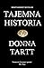 Tajemna historia by Donna Tartt