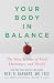 Your Body in Balance by Neal D. Barnard