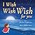 I Wish, Wish, Wish for You by Sandra Magsamen