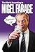 The World According to Nigel Farage