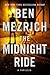 The Midnight Ride by Ben Mezrich