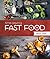 Time Saving Fast Food by Alison & Simon Holst